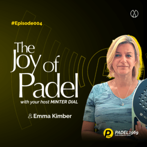 Emma Kimber - The Joy of Padel by PADEL1969