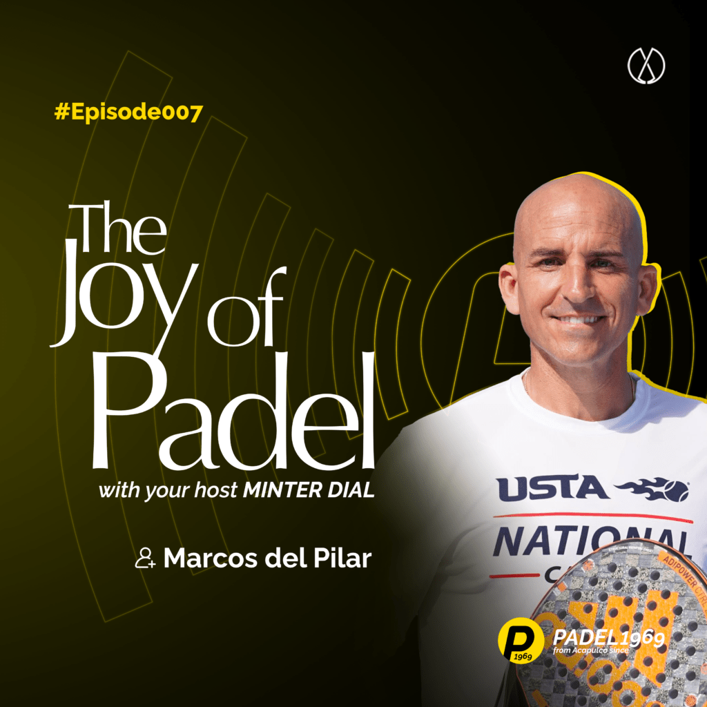 Marcos del Pilar - The Joy of Padel by PADEL1969