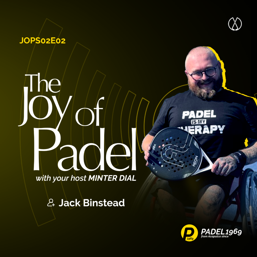 Jack Binstead - The Joy of Padel by PADEL1969