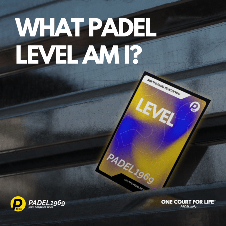 What Padel Level Am I? PADEL1969 will help you to grow.