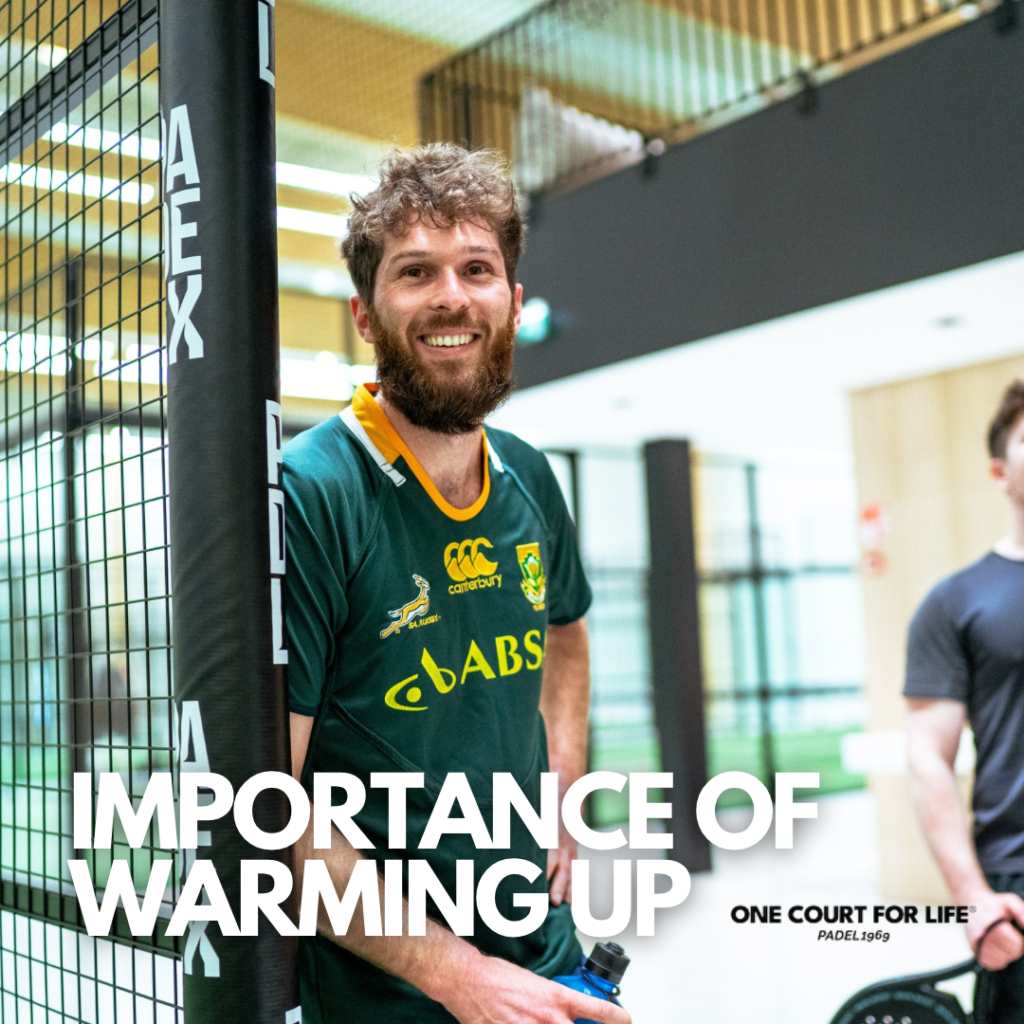 Importance of Warming Up bofore Padel