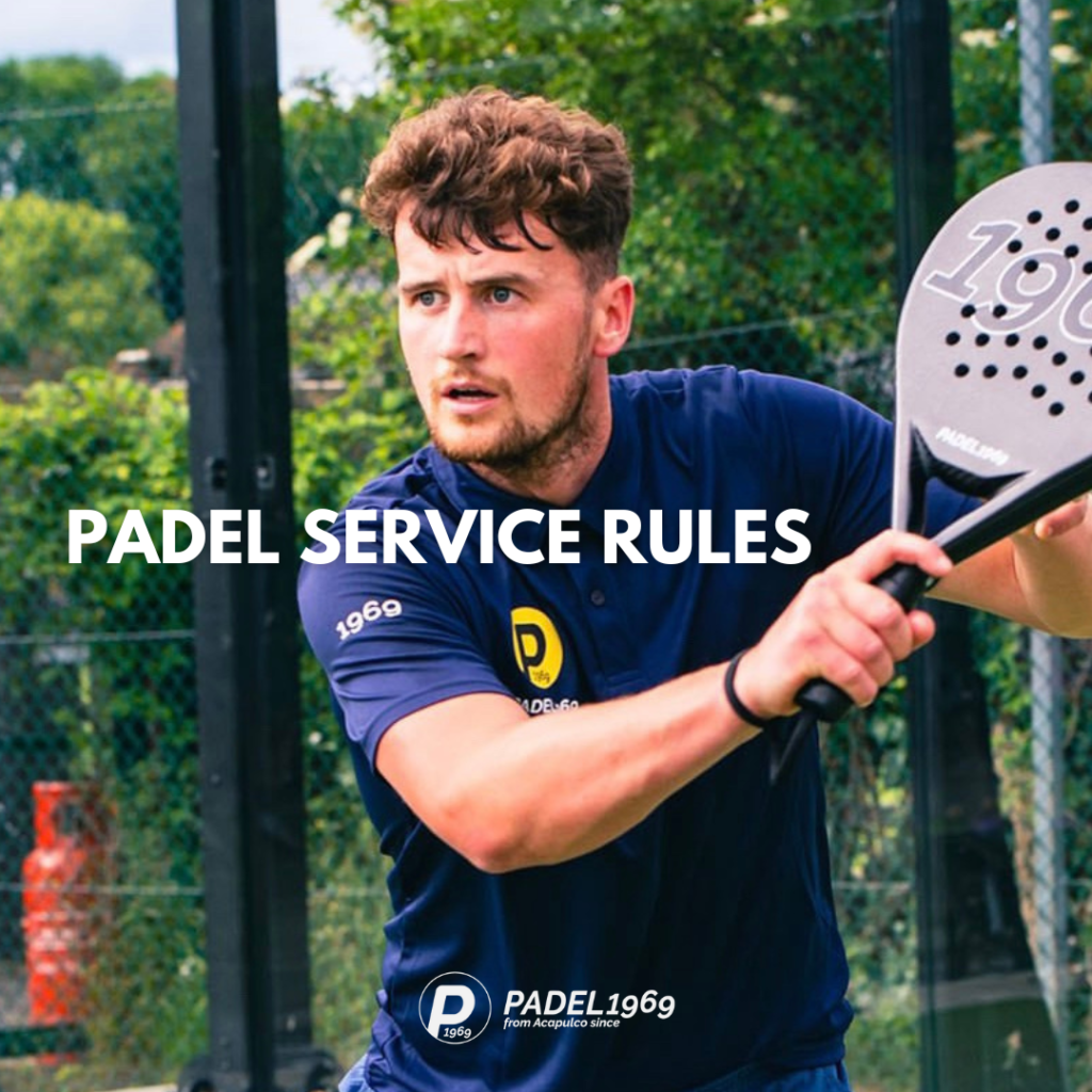 Padel Service Rules in Brief