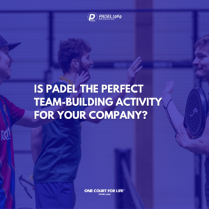 Is Padel the Perfect Team-Building Activity for Your Company?