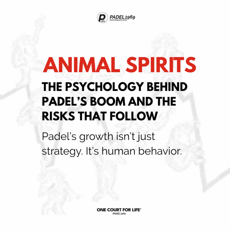 Animal Spirits in Padel