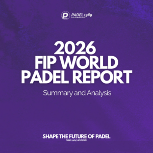 FIP World Padel Report 2026